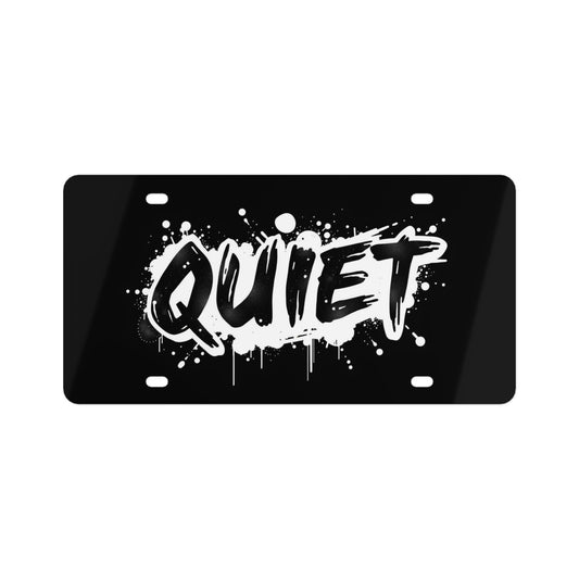 The "QUIET" Plate - Black